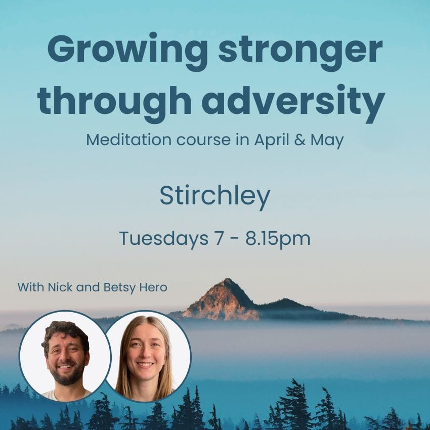 April & May Meditation course: Stirchley
