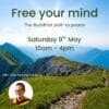 Free your mind - the Buddhist path to Peace