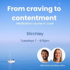 June Meditation course: Stirchley