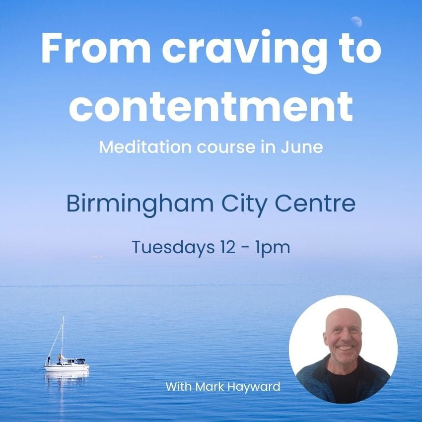 June Meditation course: Birmingham City Centre - Tuesday daytime