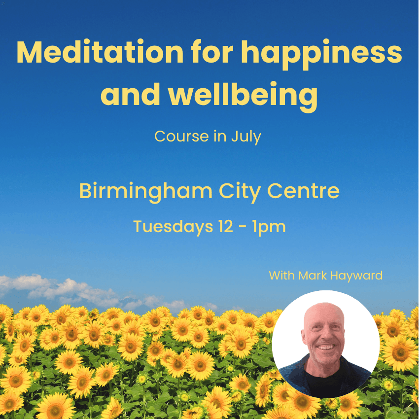 July Meditation course: Birmingham City Centre - Tuesday daytime