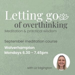 September Meditation course: Wolverhampton