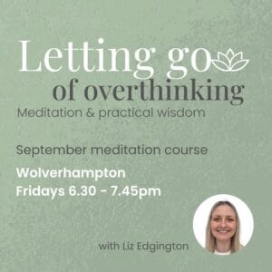 September Meditation course: Wolverhampton
