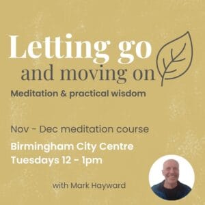 Nov - Dec Meditation course: Birmingham City Centre - Tuesday daytime